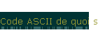 Code ASCII de quoi s'agit-il - Gomaro s.a.