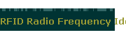 RFID Radio Frequency Identification